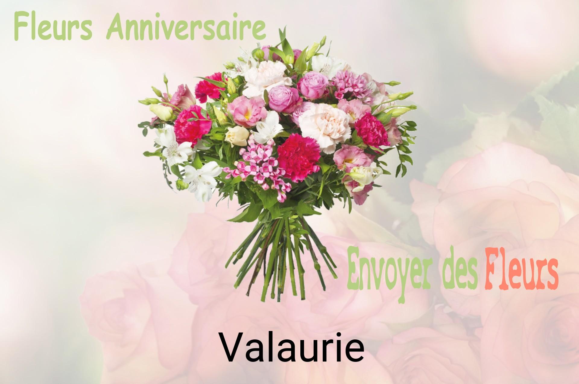 Bouquet de fleurs d’anniversaire livré à Valaurie